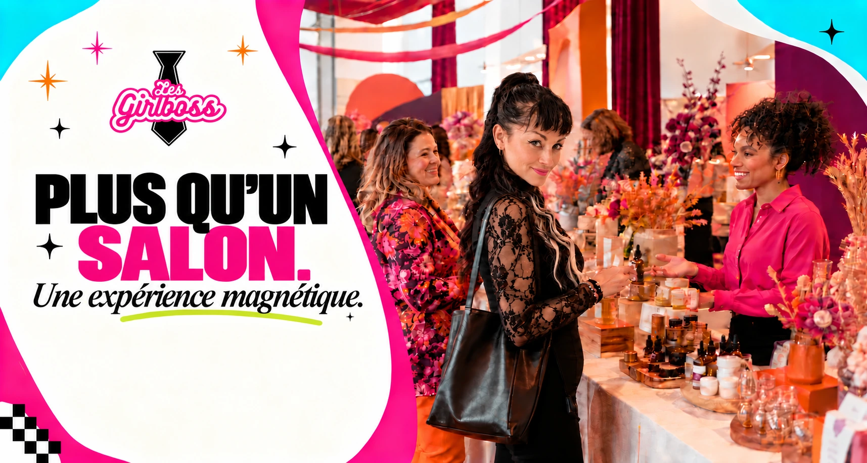 Éloïse Jean dans un salon Girlboss : Plus qu’un salon. Une expérience magnétique.